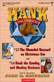 Cover of: The Wounded Buzzard on Christmas Eve / Monkey Business (Hank the Cowdog)