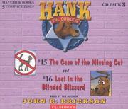 Cover of: The Case of the Missing Cat / Lost in the Blinded Blizzard (Hank the Cowdog)