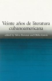 Cover of: Veinte Anos De Literatura Cubanoamericana by 