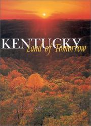 Cover of: Kentucky, land of tomorrow