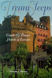 Cover of: Dream sleeps: castle & palace hotels of Europe