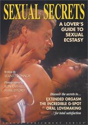 Cover of: Sexual secrets: a lover's guide to sexual ecstacy