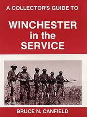 Cover of: A collector's guide to the Winchester in the service