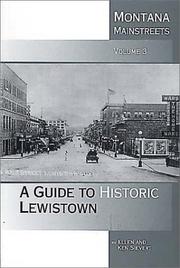 A guide to historic Lewistown by Ellen Sievert