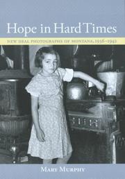 Cover of: Hope in hard times by Mary Murphy, Mary Murphy