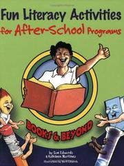 Cover of: Fun Literacy Activities for After-school Programs by Sue Edwards, Kathleen Martinez