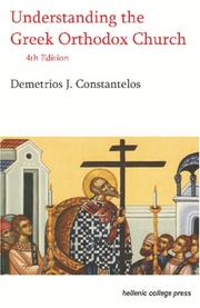 Cover of: Understanding the Greek Orthodox Church by Demetrios J. Constantelos