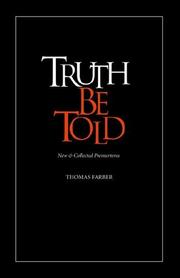 Cover of: Truth be told: new & collected premortems
