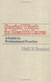 Cover of: Social work in health care: a guide to professional practice