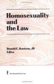 Homosexuality and the Law by Donald C. Knutson