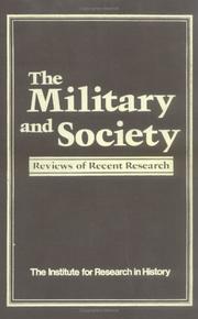 Cover of: The Military and society: reviews of recent research.