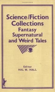 Cover of: Science Fiction Collections: Fantasy, Supernatural and Weird Tales