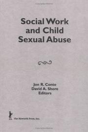 Cover of: Social work and child sexual abuse by Jon R. Conte, David A. Shore, co-editors.