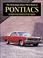 Cover of: The Hemmings Motor News Book of Pontiacs (Hemmings Motor News Collector-Car Books)