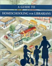 Cover of: A guide to homeschooling for librarians
