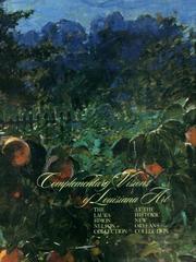 Cover of: Complementary visions of Louisiana art: the Laura Simon Nelson collection at the Historic New Orleans Collection