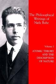 Atomic theory and the description of nature by Niels Bohr