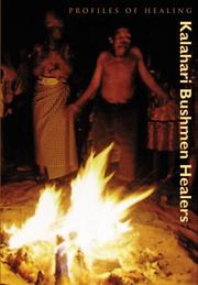 Cover of: Kalahari Bushman Healers (Profiles of Healing)