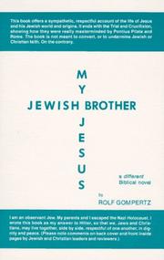 Cover of: My Jewish brother Jesus: a different Biblical novel