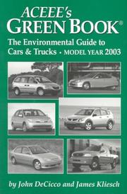 Cover of: ACEEE's Green Book: The Environmental Guide to Cars & Trucks, Model Year 2003