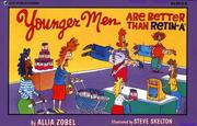 Cover of: Younger Men Are Better Than Retin-A