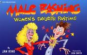 Cover of: Male Bashing: Women's Favorite Pastime