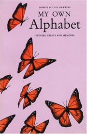 Cover of: My own alphabet | Bobbie Louise Hawkins