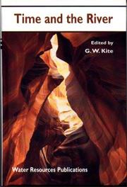 Cover of: Time and the river by edited by Geoff W. Kite.