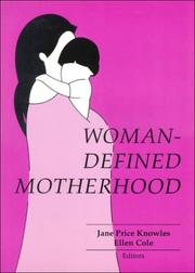 Cover of: Woman-defined motherhood