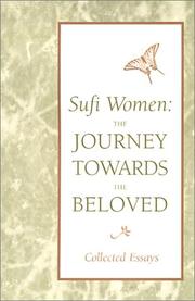 Cover of: Sufi women: the journey towards the beloved.