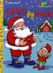 Cover of: Santa's Big Problem/Christmas Workshop by Golden Books