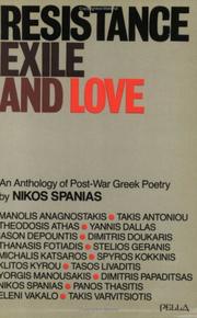 Cover of: Resistance, exile, and love by Nikos Spanias