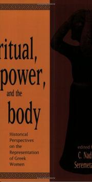 Ritual Power and the Body by Nadia Seremetakis