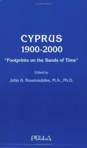 Cyprus 1900-2000 by JOHN A. KOUMOULIDES