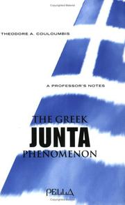 Cover of: Greek Junta Phenomenon (Modern Greek Research Series) (Modern Greek Research Series)