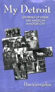 Cover of: My Detroit, Growing Up Greek and American in Motor City (Modern Greek Research Series)