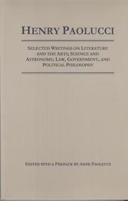 Cover of: Selected Writings on Literature and the arts, Science and Astronomy, Law Government, and political Philosophy