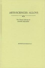 Cover of: Arts-Sciences: Alloys (Aesthetics in Music Series; No. 2)