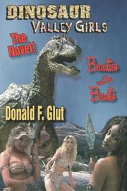 Cover of: Dinosaur Valley Girls: The Novel