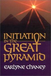 Cover of: Initiation in the great pyramid by Earlyne Chaney