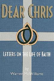 Cover of: Dear Chris: letters on the life of faith