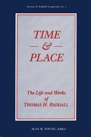 Cover of: Time and place: the life and works of Thomas H. Raddall
