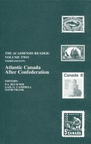 Cover of: Atlantic Canada after Confederation: the Acadiensis reader / editors, P.A. Buckner, Gail G. Campbell, David Frank.