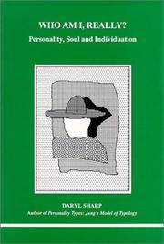 Cover of: Who Am I, Really?: Personality, Soul and Individuation (Studies in Jungian Psychology By Jungian Analysts)