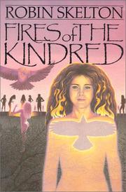 Cover of: Fires of the Kindred by Robin Skelton