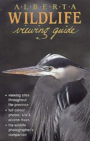 Cover of: Alberta Wildlife Viewing Guide (Watchable Wildlife Series)