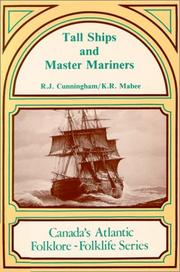 Cover of: Tall ships and master mariners by R. J. Cunningham