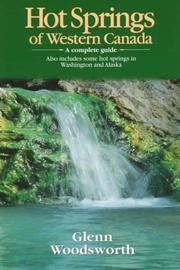 Hot Springs of Western Canada by Jim McDonald