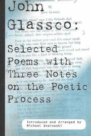 Cover of: Selected poems with three notes on the poetic process by John Glassco