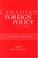 Cover of: Canadian foreign policy, 1945-2000